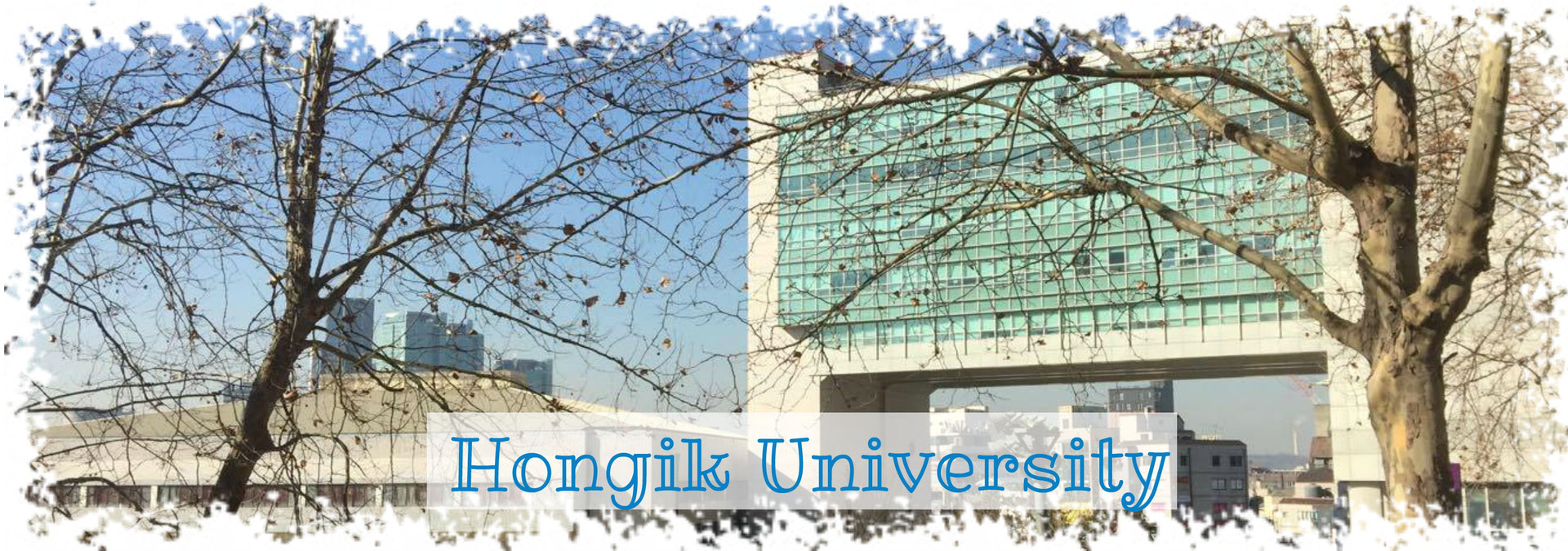 Thong tin về trường đại học Hongik tại Phố Hongtae ở Seoul, H&agrave;n quốc
