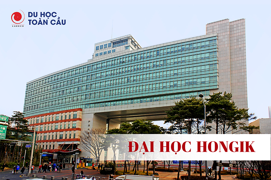 Thông tin của Trường đại học HONGIK (Hongik University / 홍익 대학교) (Phần 2)